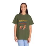 Funny Workout Tee: Burpees? I Thought You Said Slurpees! | Fitness Shirt, Humor T-Shirt, Gym Apparel, Gift for Fitness Lovers, Casual Wear - Image 53