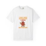 Motivational T-shirt - Unisex Garment-Dyed Tee, Gift for Friends, Casual Wear, Inspiration, Workout, Self-Care - Image 7