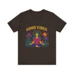 Good Vibes Unisex Jersey Tee - Relaxed Fit Meditation Graphic Shirt - Image 9