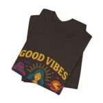 Good Vibes Unisex Jersey Tee - Relaxed Fit Meditation Graphic Shirt - Image 11