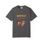 Funny Workout Tee: Burpees? I Thought You Said Slurpees! | Fitness Shirt, Humor T-Shirt, Gym Apparel, Gift for Fitness Lovers, Casual Wear - Image 61