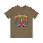 Good Vibes Unisex Jersey Tee - Relaxed Fit Meditation Graphic Shirt - Image 18