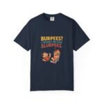 Funny Workout Tee: Burpees? I Thought You Said Slurpees! | Fitness Shirt, Humor T-Shirt, Gym Apparel, Gift for Fitness Lovers, Casual Wear - Image 73