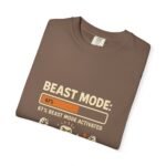 Beast Mode T-Shirt - Unisex Garment-Dyed Tee, Fitness Apparel, Motivational Shirt, Gym Wear, Workout Gift, Casual Fashion - Image 27